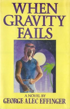When Gravity Fails first edition cover